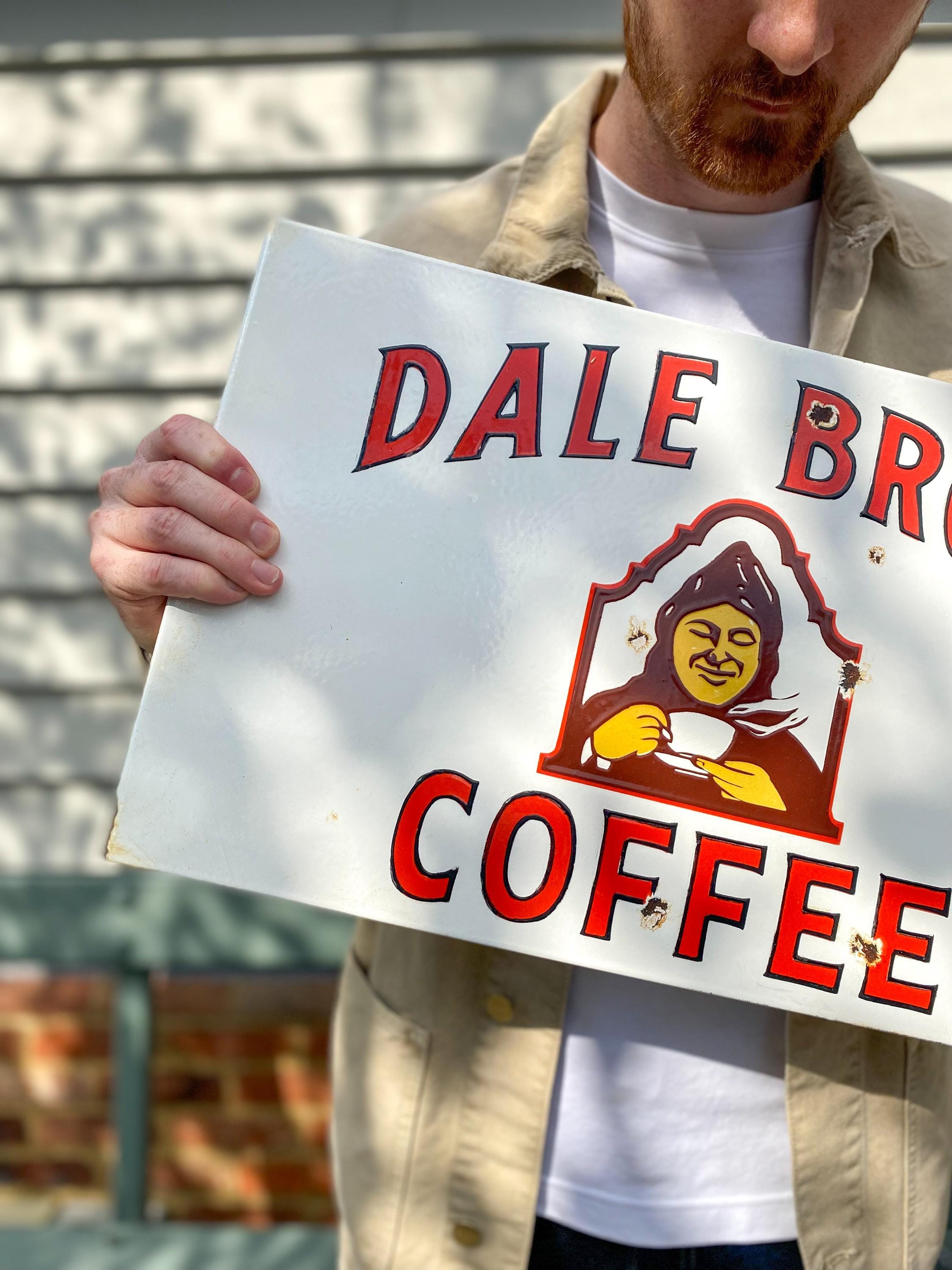 Enamel Dale Bros. Coffee Enamel Sign
